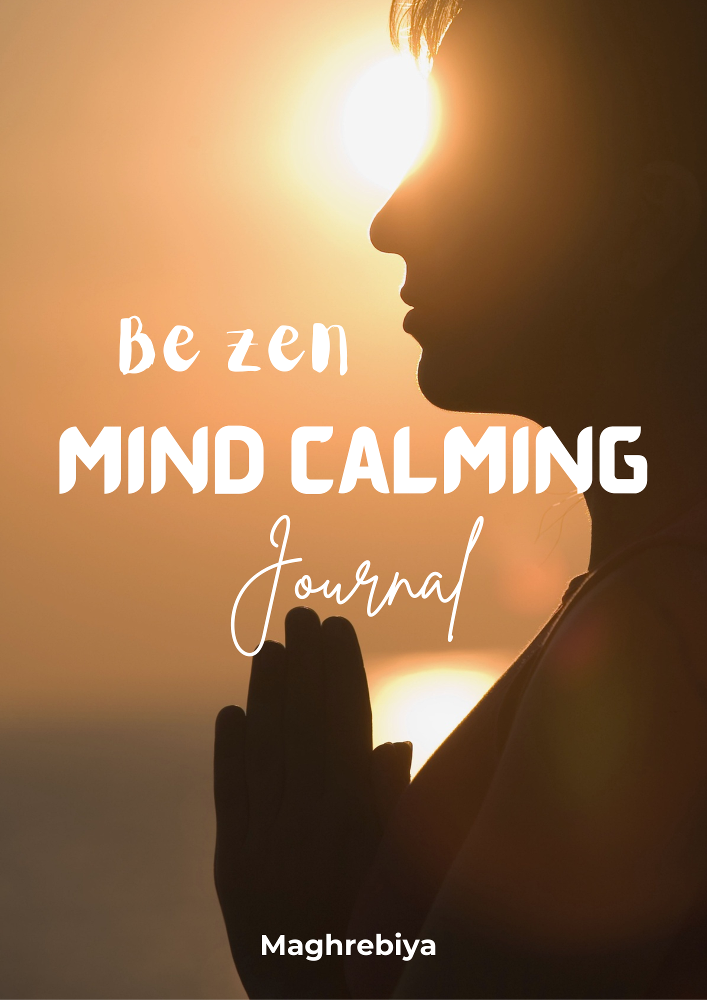 Mind Calming Journal